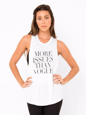 MORE ISSUES THAN VOGUE TANK